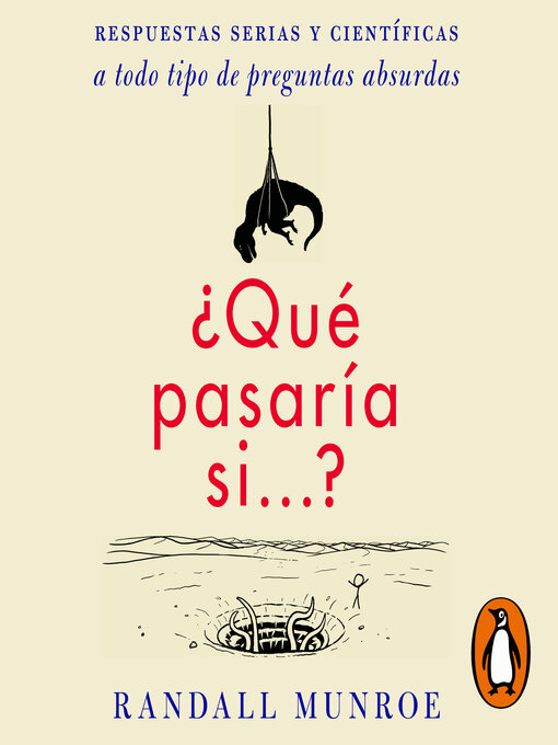 Title details for ¿Qué pasaría si...? by Randall Munroe - Available